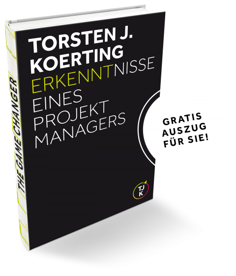 Torsten-J-Koerting_Erkenntnisse-eines-Projektmanagers_Buchdummy_Gratis-Auszug_1280x1500
